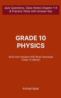 Class 10 Physics MCQ (Multiple Choice Questions)