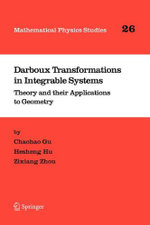 Darboux Transformations in Integrable Systems