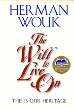 The Will To Live On The Will To Live On