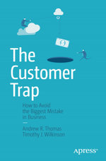 The Customer Trap