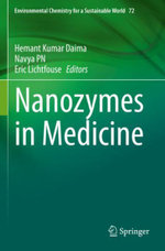 Nanozymes in Medicine Nanozymes in Medicine