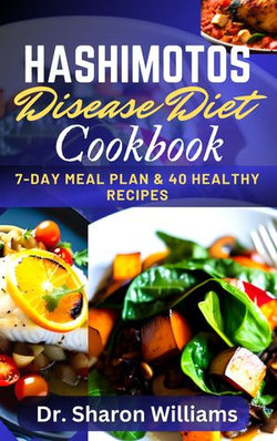 HASHIMOTOS DISEASE DIET COOKBOOK