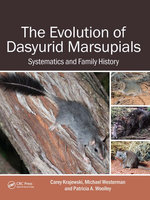 The Evolution of Dasyurid Marsupials The Evolution of Dasyurid Marsupials