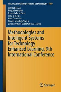 Methodologies and Intelligent Systems for Technology Enhanced Learning, 9th International Conference