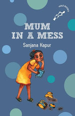 Mum in a Mess (hOle Book)