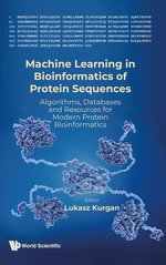 Machine Learning in Bioinformatics of Protein Sequences