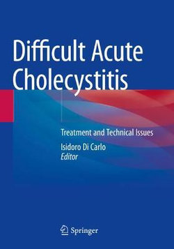 Difficult Acute Cholecystitis Difficult Acute Cholecystitis