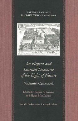 Elegant & Learned Discourse of the Light of Nature Elegant & Learned Discourse of the Light of Nature