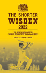The Shorter Wisden 2022