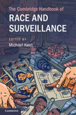 The Cambridge Handbook of Race and Surveillance