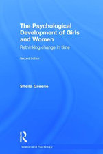 The Psychological Development of Girls and Women