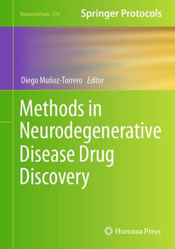 Methods in Neurodegenerative Disease Drug Discovery