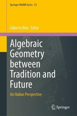 Algebraic Geometry between Tradition and Future