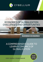 Economics of Globalization: Challenges and Opportunities