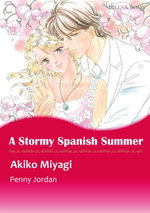 A Stormy Spanish Summer (Mills & Boon Comics)