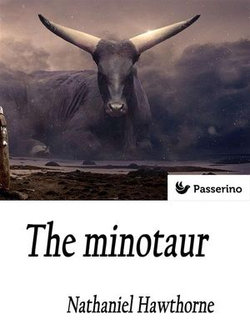 The minotaur