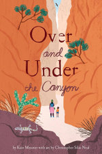 Over and under the Canyon