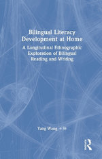 Bilingual Literacy Development at Home