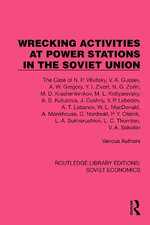 Wrecking Activities at Power Stations in the Soviet Union
