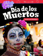 Art and Culture: Día de los Muertos