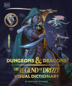 Dungeons and Dragons : The Legend of Drizzt Visual Dictionary