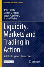 Liquidity, Markets and Trading in Action