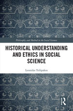 Historical Understanding and Ethics in Social Science