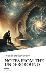 Notes from the Underground