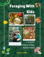 FORAGING WITH KIDS