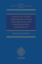 Choice-of-court Agreements under the European and International Instruments