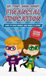 My First Book about Financial Education