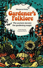 Gardener's Folklore Gardener's Folklore