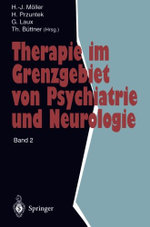 Therapie im Grenzgebiet von Psychiatrie und Neurologie