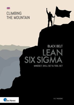 Lean Six Sigma Black Belt Lean Six Sigma Black Belt