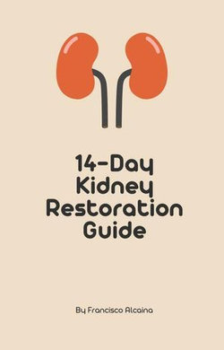 14-Day Kidney Restoration Guide
