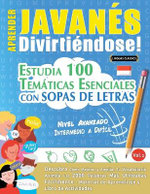 Aprender Javanes Divirtiendose! - Nivel Avanzado