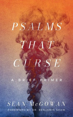Psalms that Curse Psalms that Curse