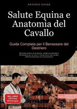 Salute Equina e Anatomia del Cavallo
