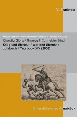 Krieg und Literatur/War and Literature Vol. XIV 2008