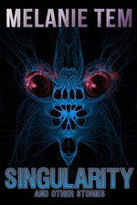 Singularity and Other Stories