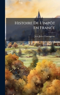 Histoire De L'impA?t En France