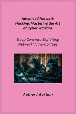Advanced Network Hacking Advanced Network Hacking
