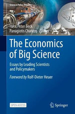 The Economics of Big Science