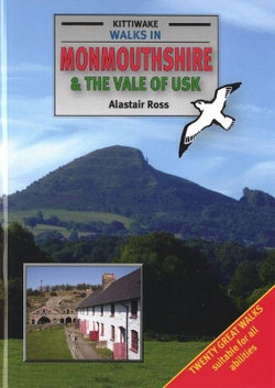 Walks in Monmouthshire and the Vale of Usk Walks in Monmouthshire and the Vale of Usk