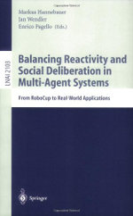 Balancing Reactivity and Social Deliberation in Multi-Agent Systems