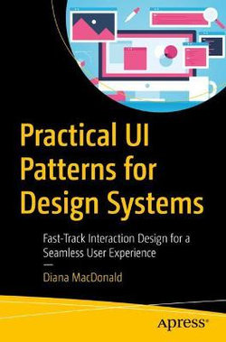 Practical UI Patterns for Design Systems