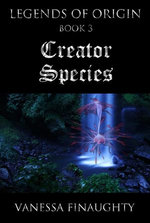Legends of Origin 3 - Creator Species