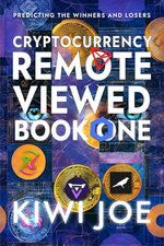 Cryptocurrency Remote Viewed Book One