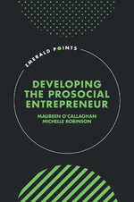 Developing the Prosocial Entrepreneur