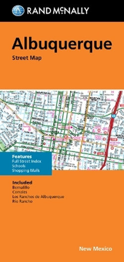 Rand McNally Folded Map: Albuquerque Street Map Rand McNally Folded Map: Albuquerque Street Map